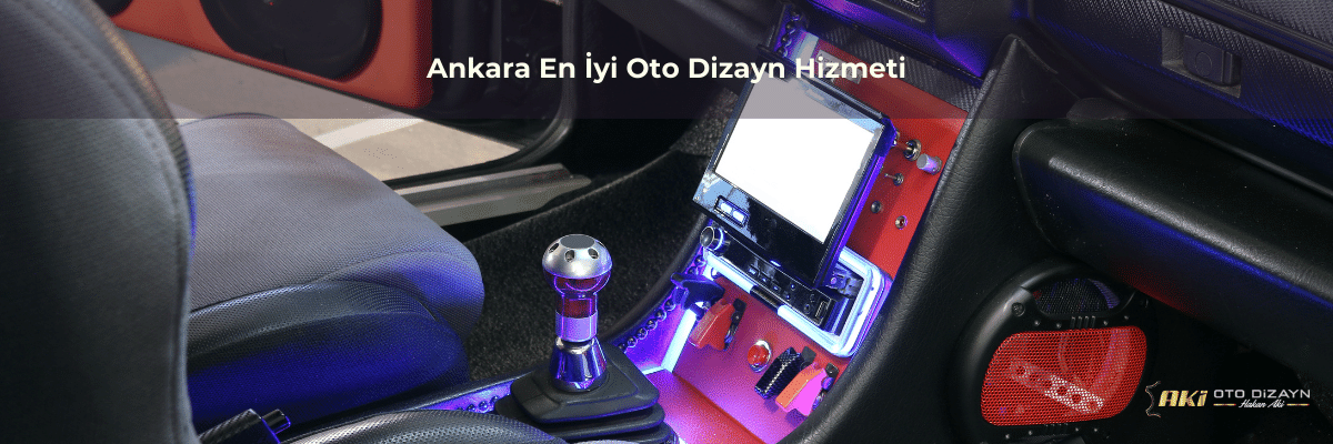 Ankara En İyi Oto Tasarım Hizmeti