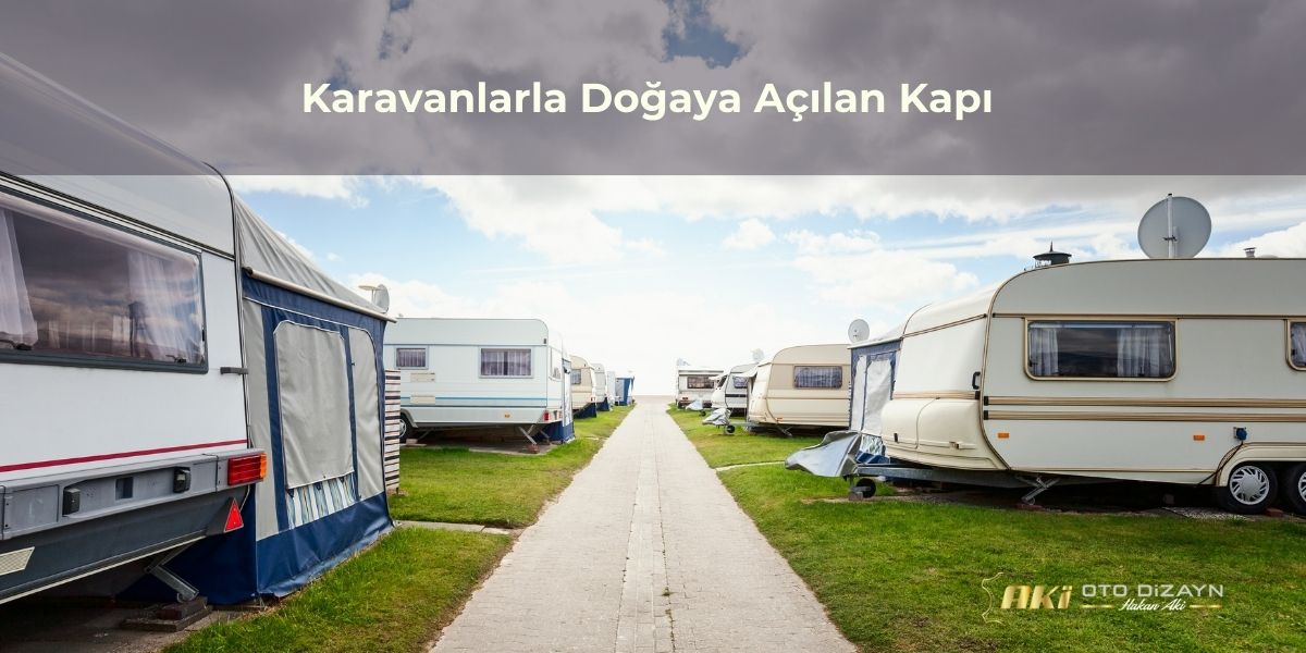 karavanlarla-dogaya-acilan-kapi