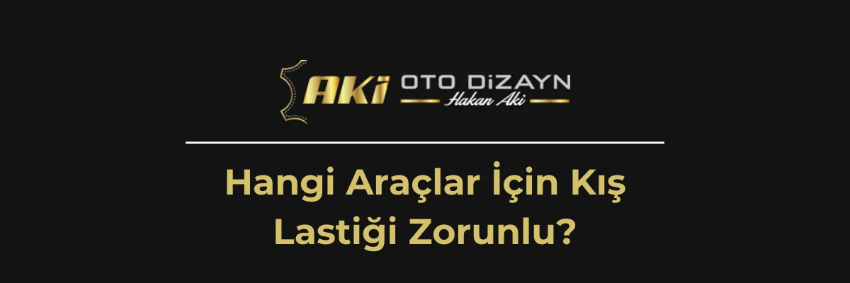 Hangi Araçlar için Kış Lastiği Zorunlu?