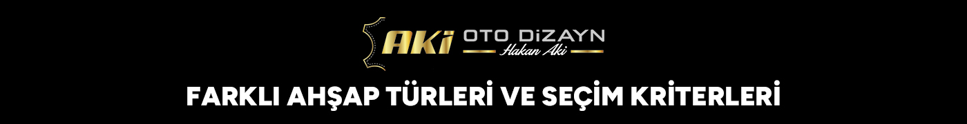 Farklı Ahşap Türleri ve Seçim Kriterleri